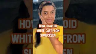 How to avoid white cast from physical or mineral sunscreen | La shield fisico matte sunscreen gel
