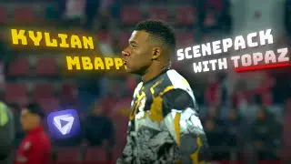 Kylian Mbappe 4K &bull; Clips for edits &bull; Best Scene Pack &bull; With Topaz