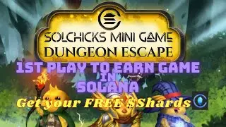 SolChicks Dungeon Escape #Play2Earn #Blockchain #Solana #SolChicks