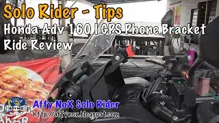 Honda Adv 160 | GPS Phone Bracket Ride Review