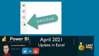 (Fake video!! - 1 April joke) Power BI April 2021 Update :  Edit in Excel