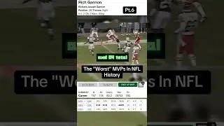 The worst NFL MVP #nfl #nflfootball #mvp #richgannon