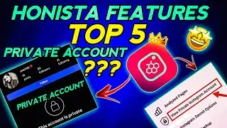 honista top 5 features || honista se private account  kaise dekhe 🔥