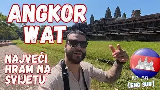 Selo na vodi i ANGKOR WAT - najveći hram na svijetu / Put oko svijeta, ep. 38【ENG SUB】