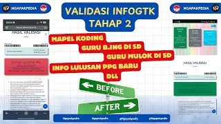 BOCORAN VALIDASI INFOGTK TAHAP 2 | PENTING UNTUK DISIMAK 6 GTK INI