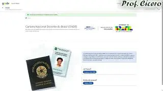 Tutorial de Como Solicitar Carteira Nacional Docente do Brasil (CNDB)