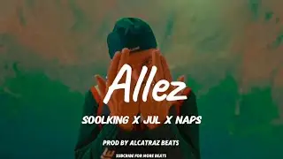 Jul x Soolking x naps Type Beat 