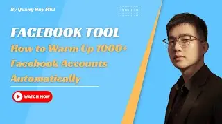 How to Warm Up 1000+ Facebook Accounts Automatically | Best Facebook Tool