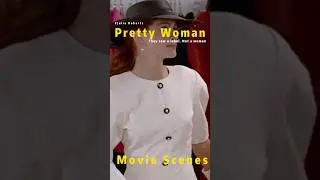 Pretty Woman (1990) &mdash; They lost a top client