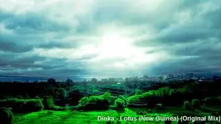 Dinka - Lotus (New Guinea) (Original Mix)