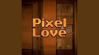 Pixel Love
