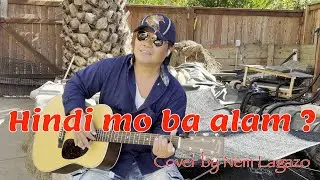 Hindi mo ba alam ? |By Siakol | Cover by Nem Lagazo #songs #guitar #guitarcover #guitartutorial 