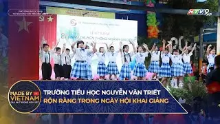TRƯỜNG TIỂU HỌC NGUYỄN VĂN TRIẾT RỘN R&Agrave;NG TRONG NG&Agrave;Y HỘI KHAI GIẢNG