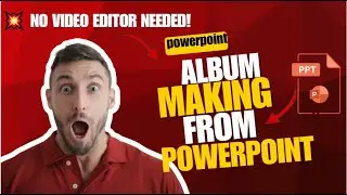 How to Make Photo Album in PowerPoint &ndash; Full Tutorial (Step by Step 2025) 🎬✨