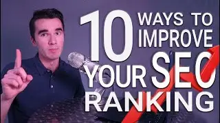 10 Ways to Improve Your SEO Ranking