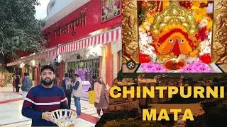 CHINTPURNI MATA | Himachal Pradesh| KANGRA