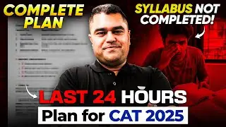 What to DO on 29th Nov &mdash; Last-Day CAT 2025 Plan (VARC | Quant | LRDI)