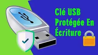 Retirer la protection en écriture d'une clé USB sous Windows 11/10/8/7