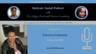 Motivate Social Podcast - Episode 16: Fabiola Giordani