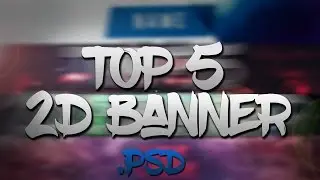 TOP 5 2D YOUTUBE BANNER TEMPLATE | PSD + Free Download