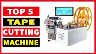 Top 5 Best Tape Cutting Machine 2025
