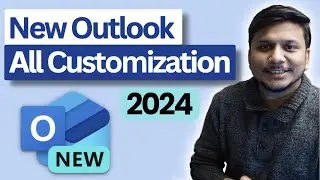 New Microsoft Outlook 2024 Customization : Revolutionize Your Inbox