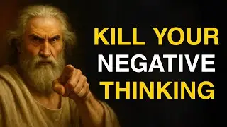 13 Brutal Stoic Rules That&rsquo;ll KILL Your NEGATIVE Thinking - UNBREAKABLE MINDSET | Stoicism