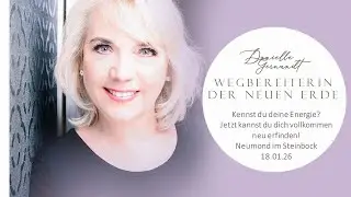 Kennst du deine Energie? Jetzt kannst du dich vollkommen neu erfinden! Neumond im Steinbock 18.01.26