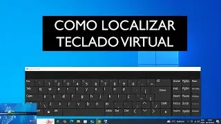 COMO ABRIR TECLADO VIRTUAL NO WINDOWS