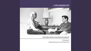Chapter 1.12 - How Does Desire Arise from Perception ?