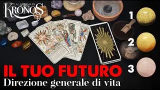 Il tuo futuro 🔮 Direzione generale #tarocchiinterattivi