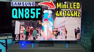 SAMSUNG QN85F NEO QLED MINI LED: ПОЛНЫЙ ОБЗОР / ЭТО НАСТОЯЩИЙ МИНИ-СВЕТОДИОД