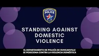 The Duncanville Police Department Stands Against Domestic Violence