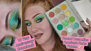 10 Year Anniversary Comeback🎉🥳✨️| Nomad Cosmetics | { America's Parks Palette } 🎨 #10yearanniversary