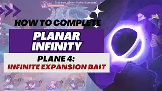 【Honkai: Star Rail】Planar Infinity Event | 