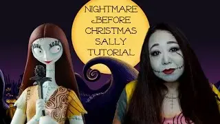 🎃Nightmare Before Christmas -  Sally Tutorial🎃