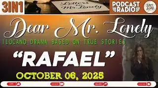 DEAR MR. LONELY 3IN1 | Ilocano Drama Based on True Stories - OCTOBER 06, 2025 #letterstomrlonely