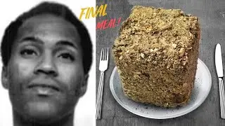 Strangest Last Meal Requests on Death row