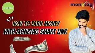How to Monetize Your Website or Social Media with Monetag | Earn Online in 2025 | MoneTag SmartLink