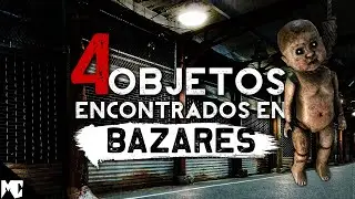 4 Historias de objetos EXTRAÑOS encontrados en Bazares (Tianguis / Mercado de pulgas) │  MundoCreepy