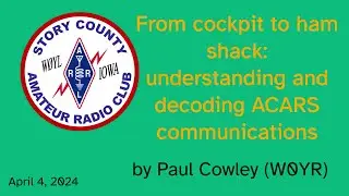 2024-04-04 From cockpit to ham shack: understanding and decoding ACARS communications