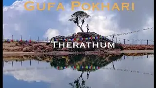 Gufa Pokhari || Nepal 2023 || Hidden Gem in Therathum