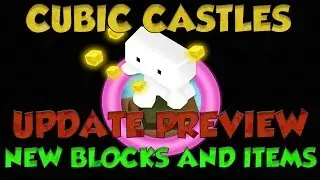 Cubic Castles Update Preview   New Blocks and Items
