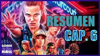Resumen STRANGER THINGS 3 - Sexto Cap&iacute;tulo, Tercera Temporada