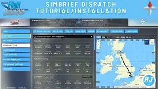[MSFS] Simbrief Dispatch Tutorial and Installation for Microsoft Flight Simulator |