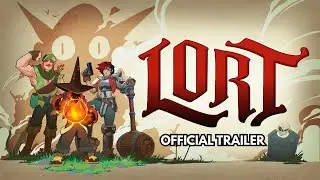 LORT &ndash; Official Announcement Trailer | New Fantasy Adventure Game