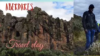 Touring the Aberdares Ranges. Dragon teeth experience.