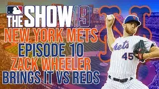MLB The Show - New York Mets Franchise Episode 10 - Zack Wheeler Brings It vs Reds