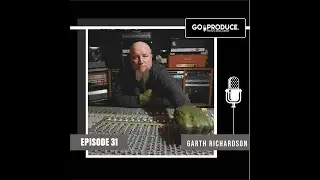 Were You Ever Intimidated By Your Mentors? | Garth Richardson | Go Produce