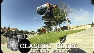 Anthony Mosley Skateboarding Classic Clips #36 Baker Bootleg